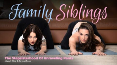 Jenna Creed, Maddy May - The Stepsisterhood Of Unraveling Pant