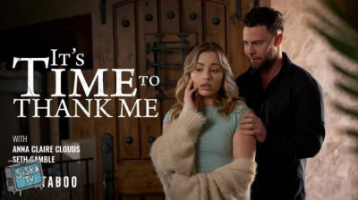 Anna Claire Clouds - It's Time To Thank Me